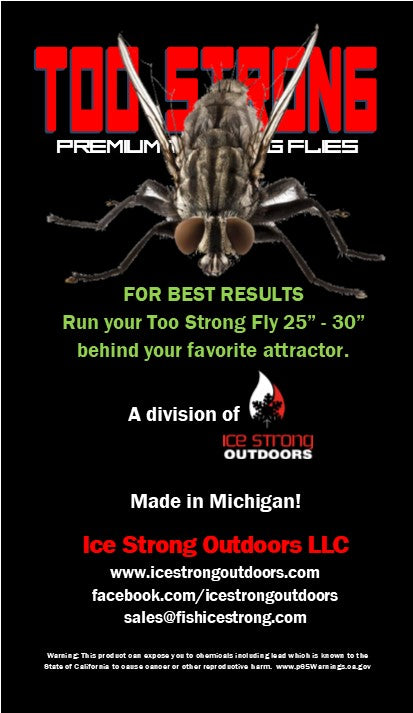 Ice Strong Outdoors - Too Strong Premium Trolling Flies - Fully Rigged - NEW MAY 2026 Colors Released!